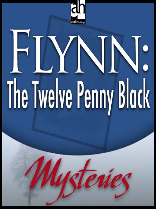 Title details for The Twelve Penny Black by Lyal Brown - Available